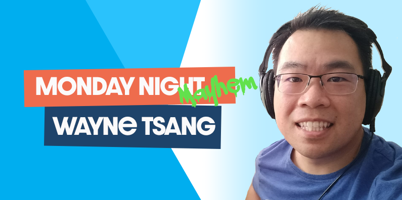 Monday Night Mayhem - Wanye